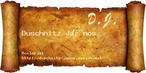 Duschnitz János névjegykártya